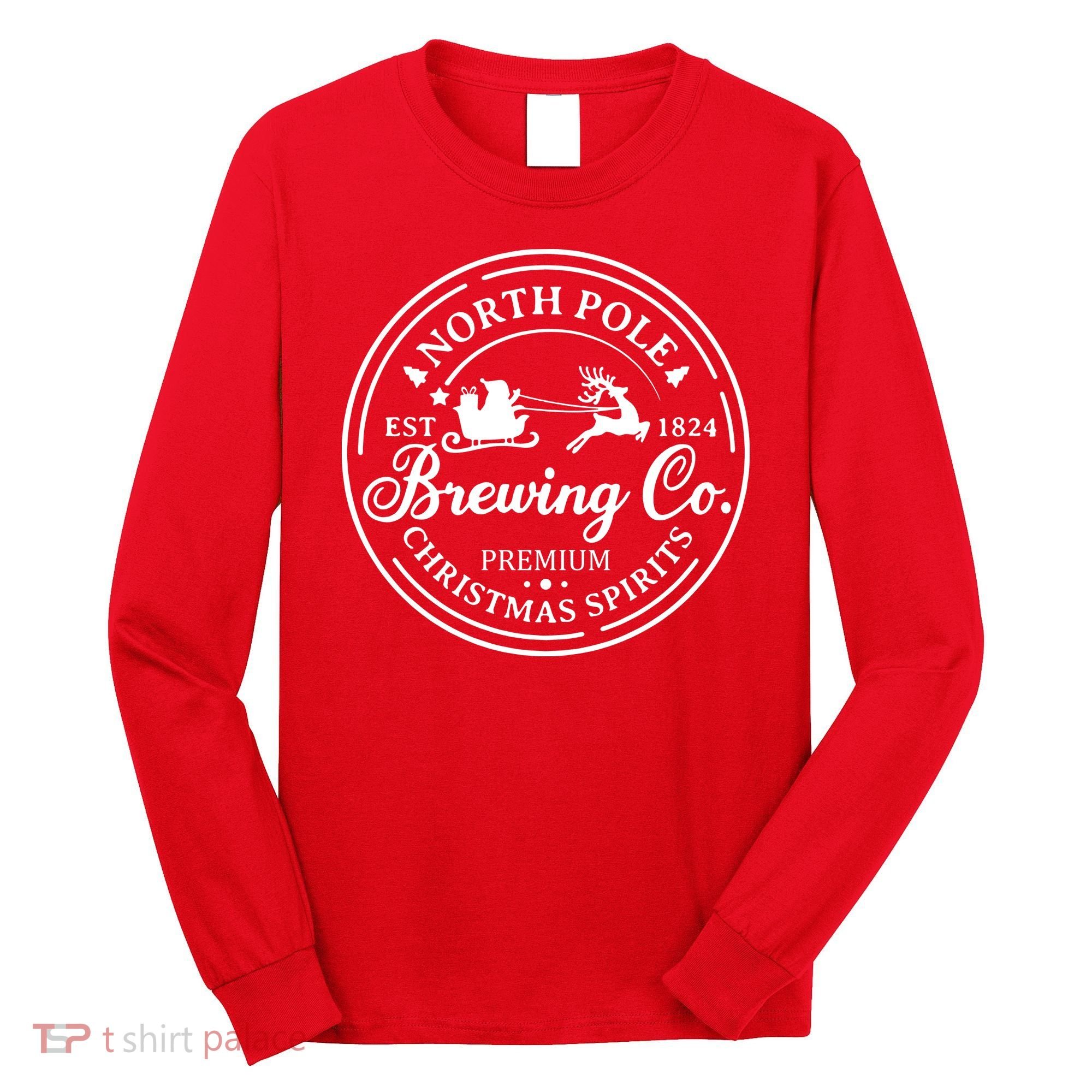 North Pole Brewing Co Shirt Santa Sleigh Rides Christmas Long Sleeve Shirt
