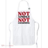 Not Prince Charming Funny Gift For Him Apron thumb 0