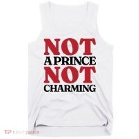Not Prince Charming Funny Gift For Him Tank Top thumb 0