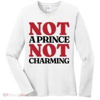 Not Prince Charming Funny Gift For Him Women's Long Sleeve Shirt thumb 0