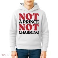 Not Prince Charming Funny Gift For Him Kids Hoodie thumb 4