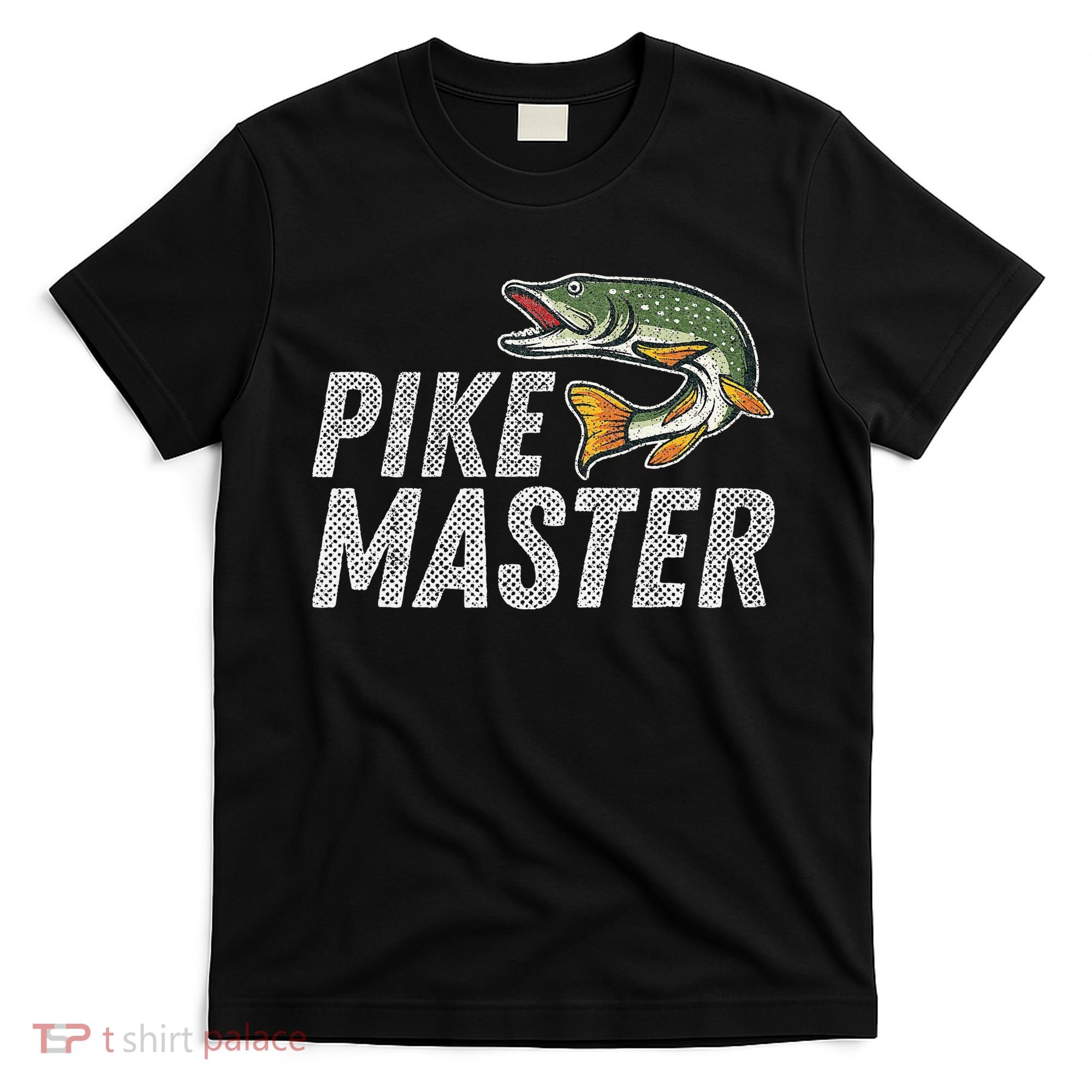 Northern Pike Fishing Gift Pike Master Fishing T-Shirt