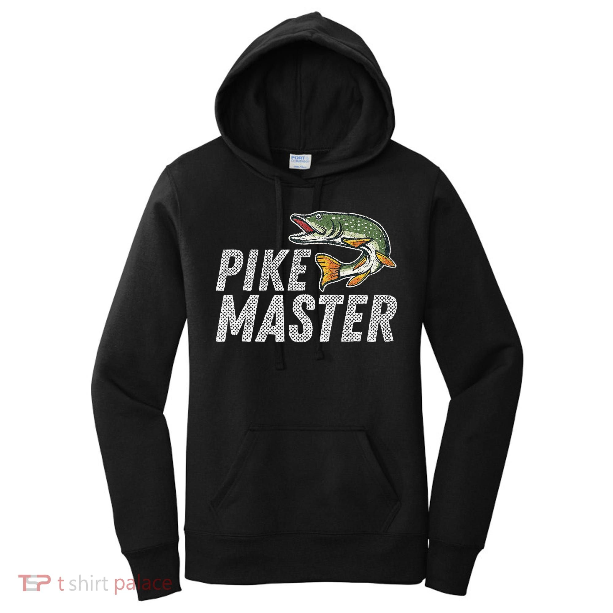 Northern Pike Fishing Gift Pike Master Fishing Women's Hoodie