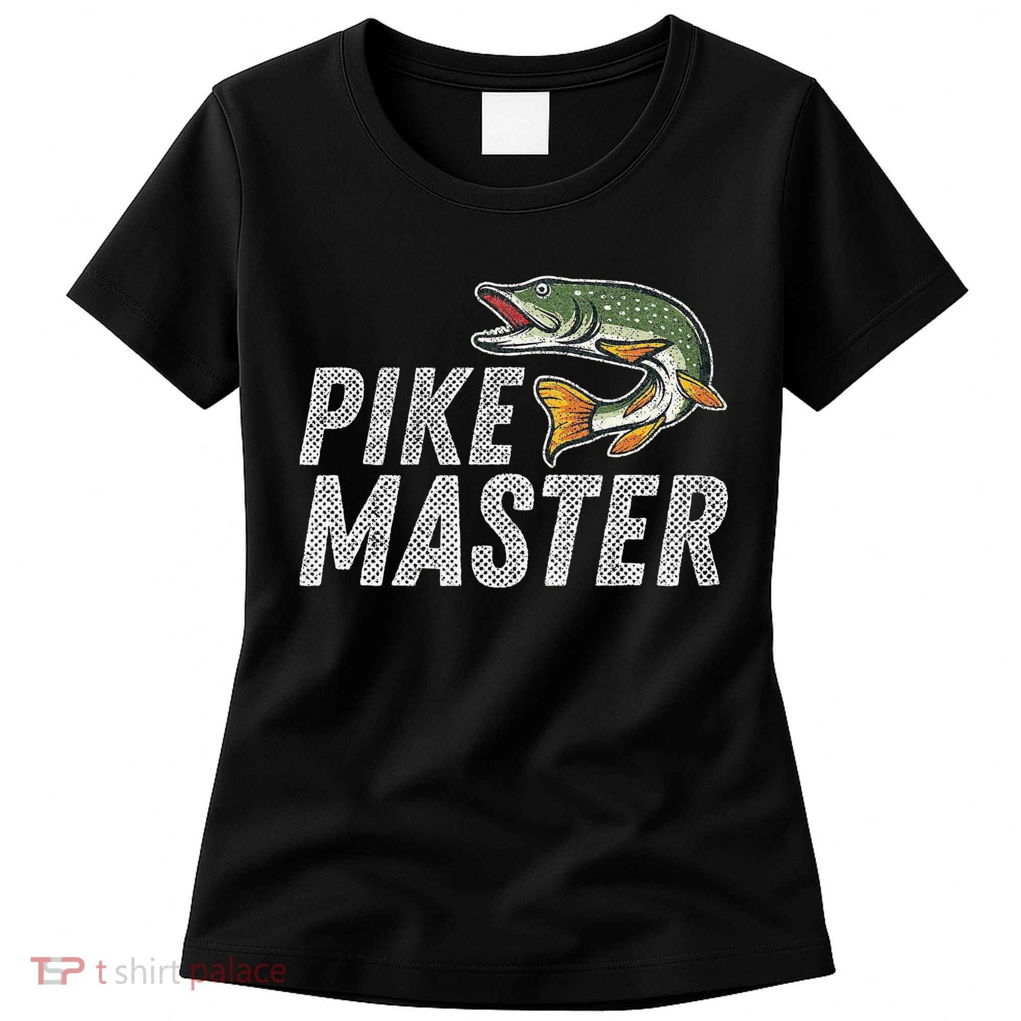 Northern Pike Fishing Gift Pike Master Fishing Women's T-Shirt