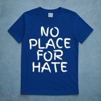 No Place For Hate Gift T-Shirt thumb 5