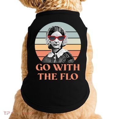 Nurse Practitioner Florence Go With The Flo Doggie Tank