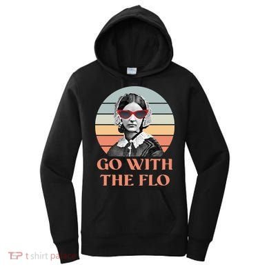 Nurse Practitioner Florence Go With The Flo Women's Hoodie