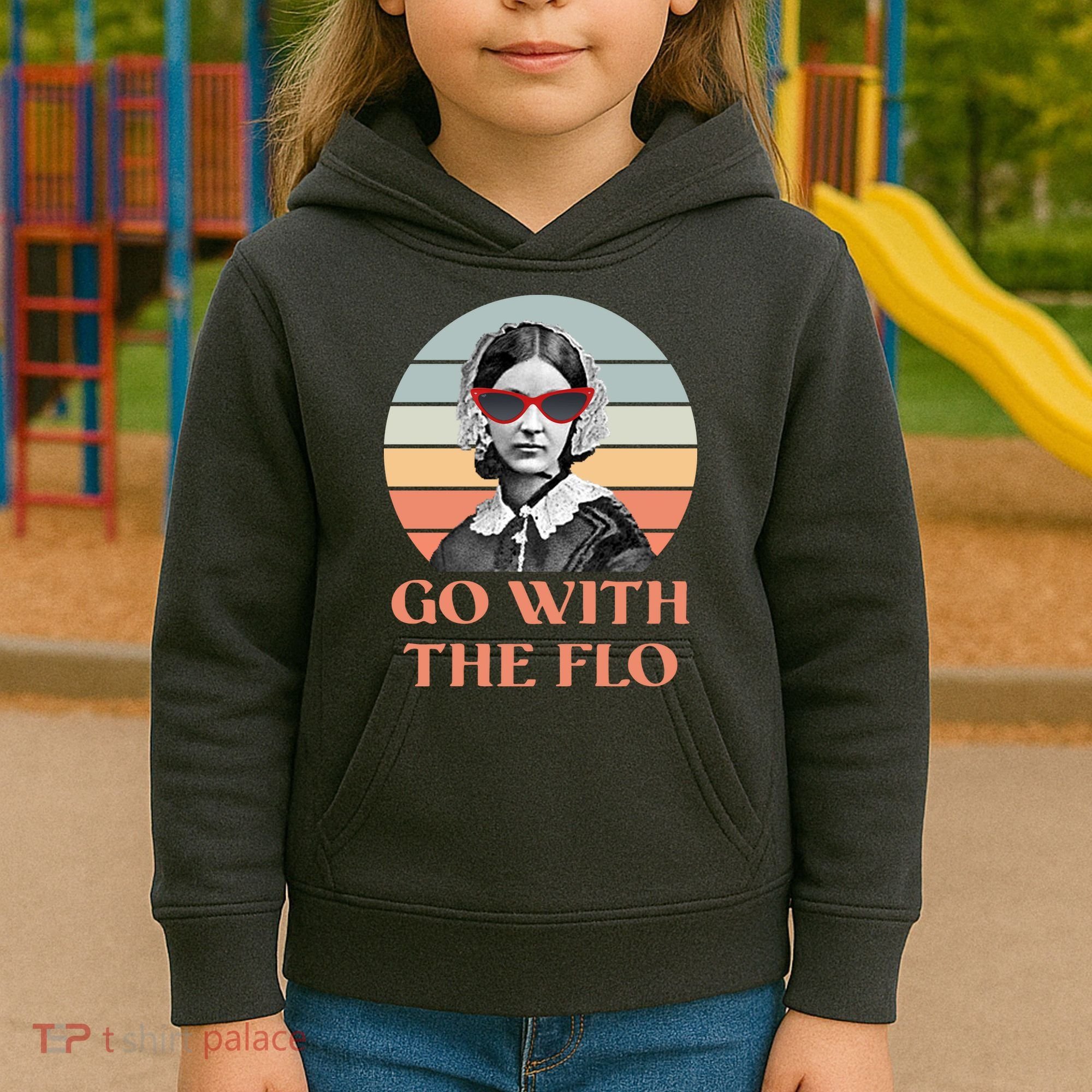 Nurse Practitioner Florence Go With The Flo Kids Hoodie