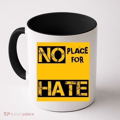No Place For Hate Coffee Mug