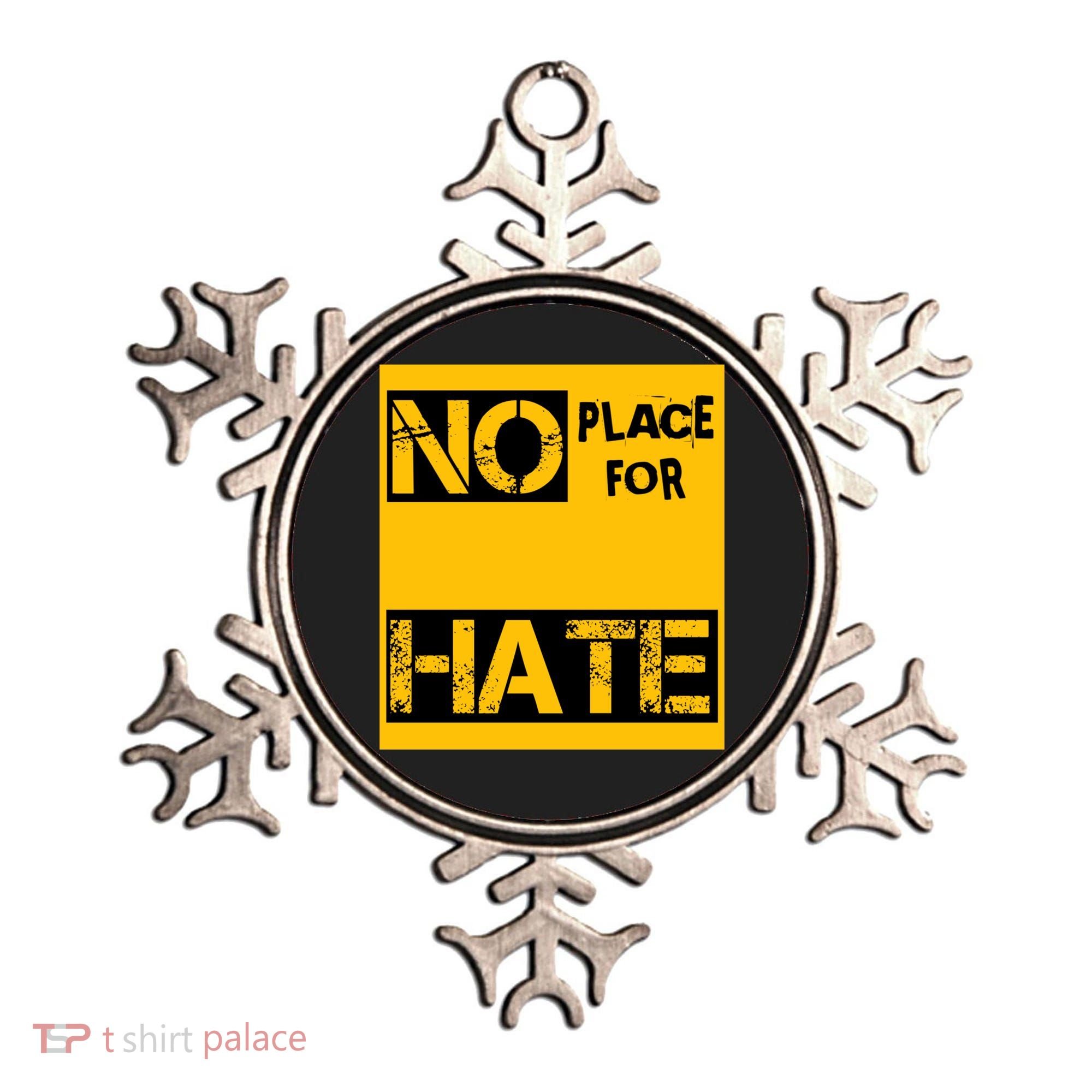 No Place For Hate Ornament
