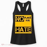 No Place For Hate Women's Tank Top thumb 0