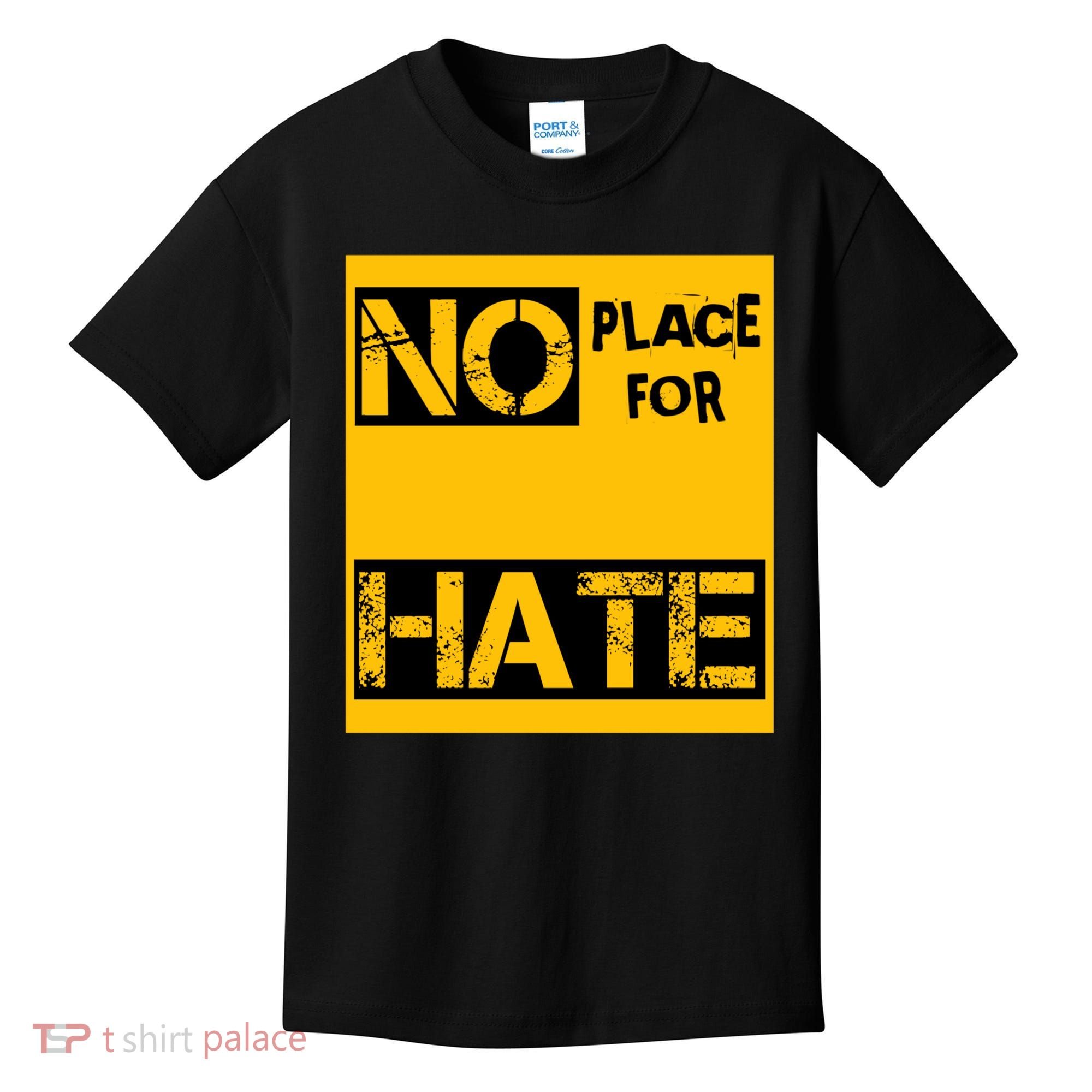 No Place For Hate Kids T-Shirt