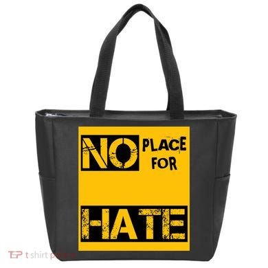 No Place For Hate Tote Bag