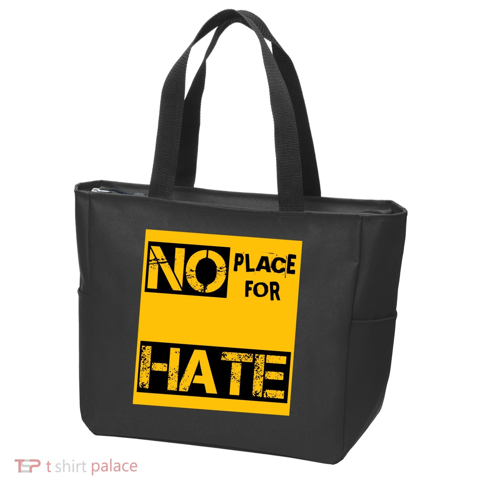 No Place For Hate Tote Bag
