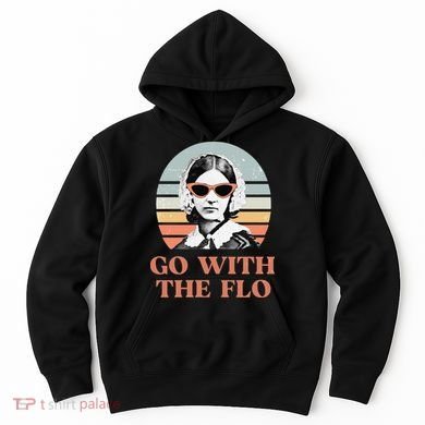 Nurse Practitioner Florence Nightingale Go With The Flo Design Hoodie