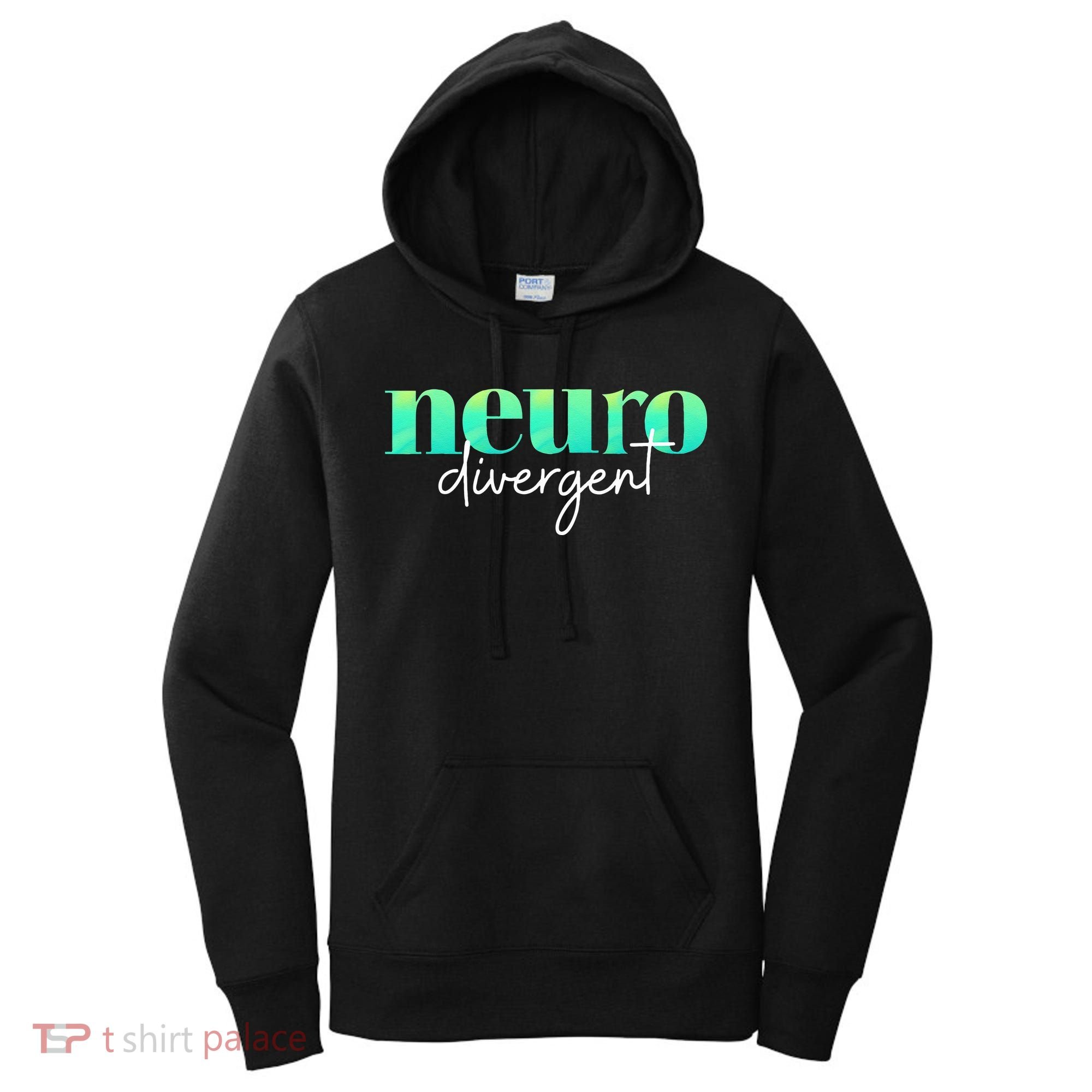 Neurodivergent Pride For Autism ADHD And ASD Awareness Women's Hoodie