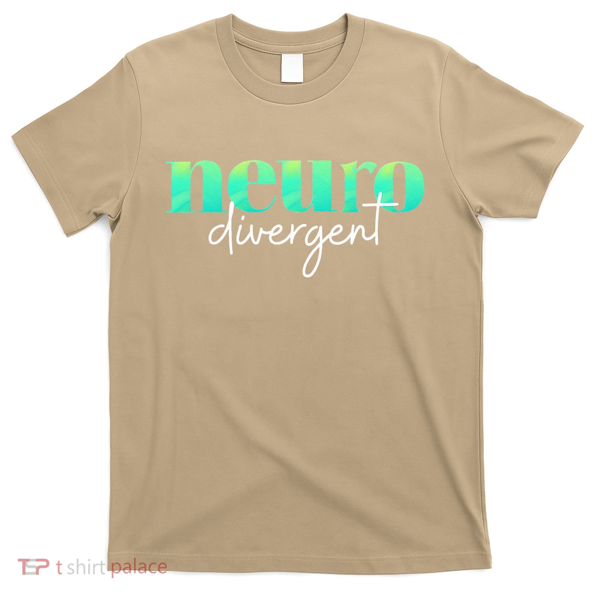 Neurodivergent Pride For Autism ADHD And ASD Awareness T-Shirt