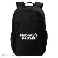 NobodyS Perfekt Funny Typo Sarcastic Pun Statement Humor Backpack thumb 0