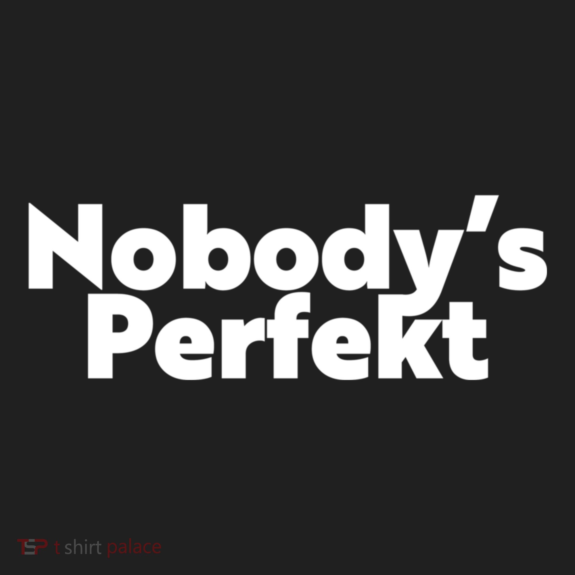 NobodyS Perfekt Funny Typo Sarcastic Pun Statement Humor Beanie
