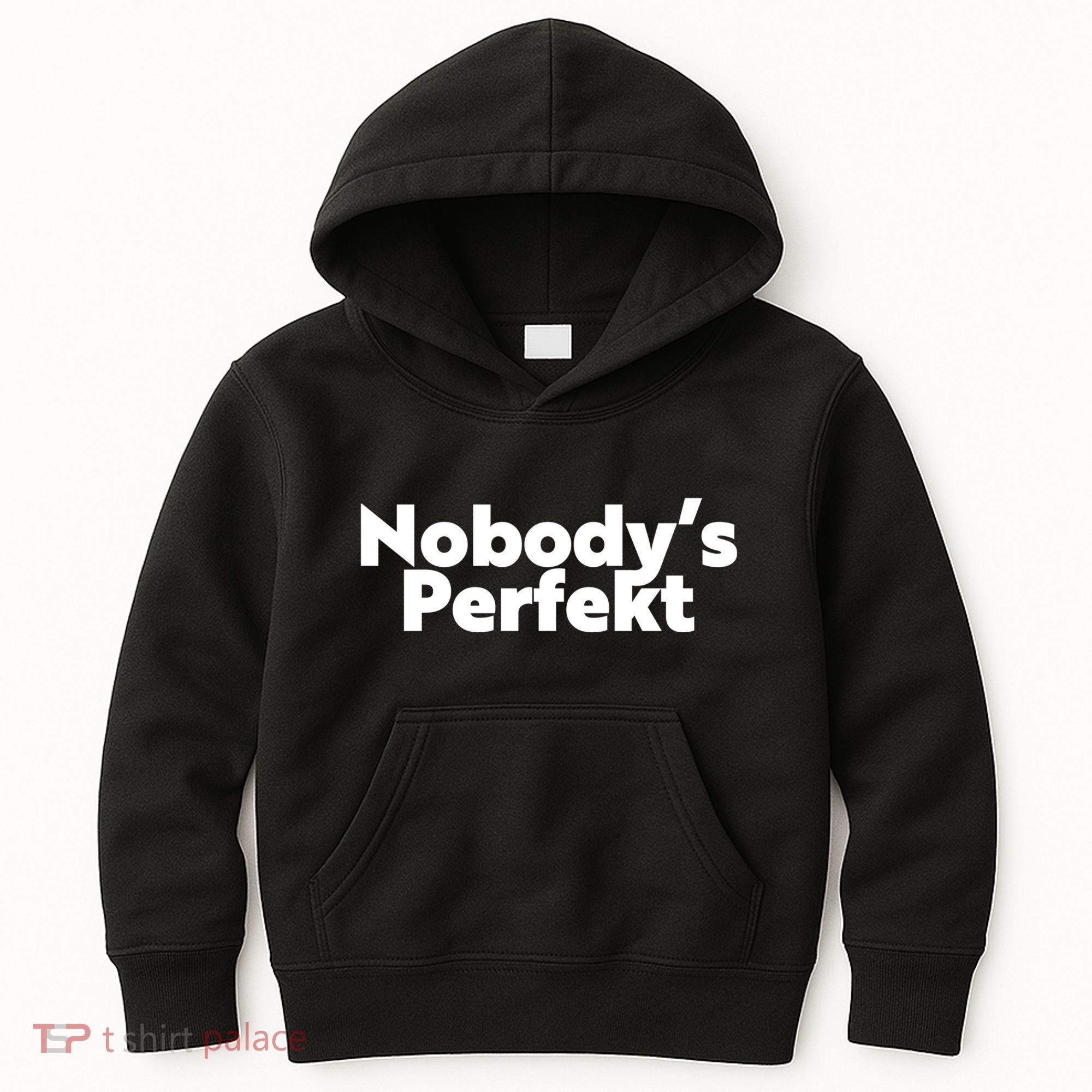 NobodyS Perfekt Funny Typo Sarcastic Pun Statement Humor Kids Hoodie