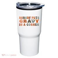 Nobody Puts Gravy In A Corner Funny Thanksgiving Dinner Tumbler thumb 0