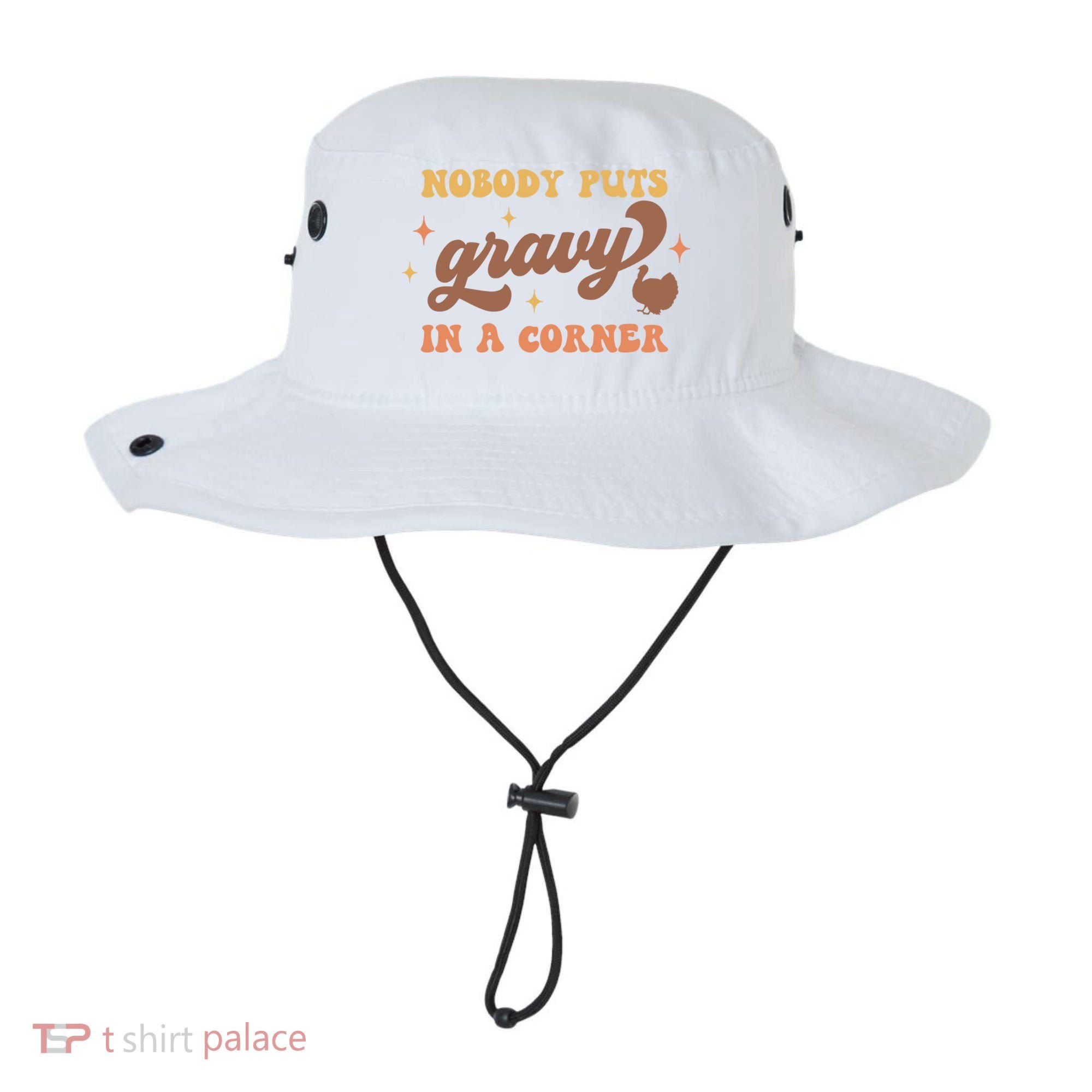 Nobody Puts Gravy In A Corner Funny Thanksgiving Meaningful Gift Bucket Hat