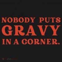 Nobody Puts Gravy In A Corner Funny Thanksgiving Saying Backpack thumb 2