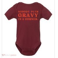 Nobody Puts Gravy In A Corner Funny Thanksgiving Saying Baby Bodysuit thumb 0