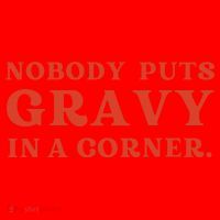 Nobody Puts Gravy In A Corner Funny Thanksgiving Saying Santa Hat thumb 1