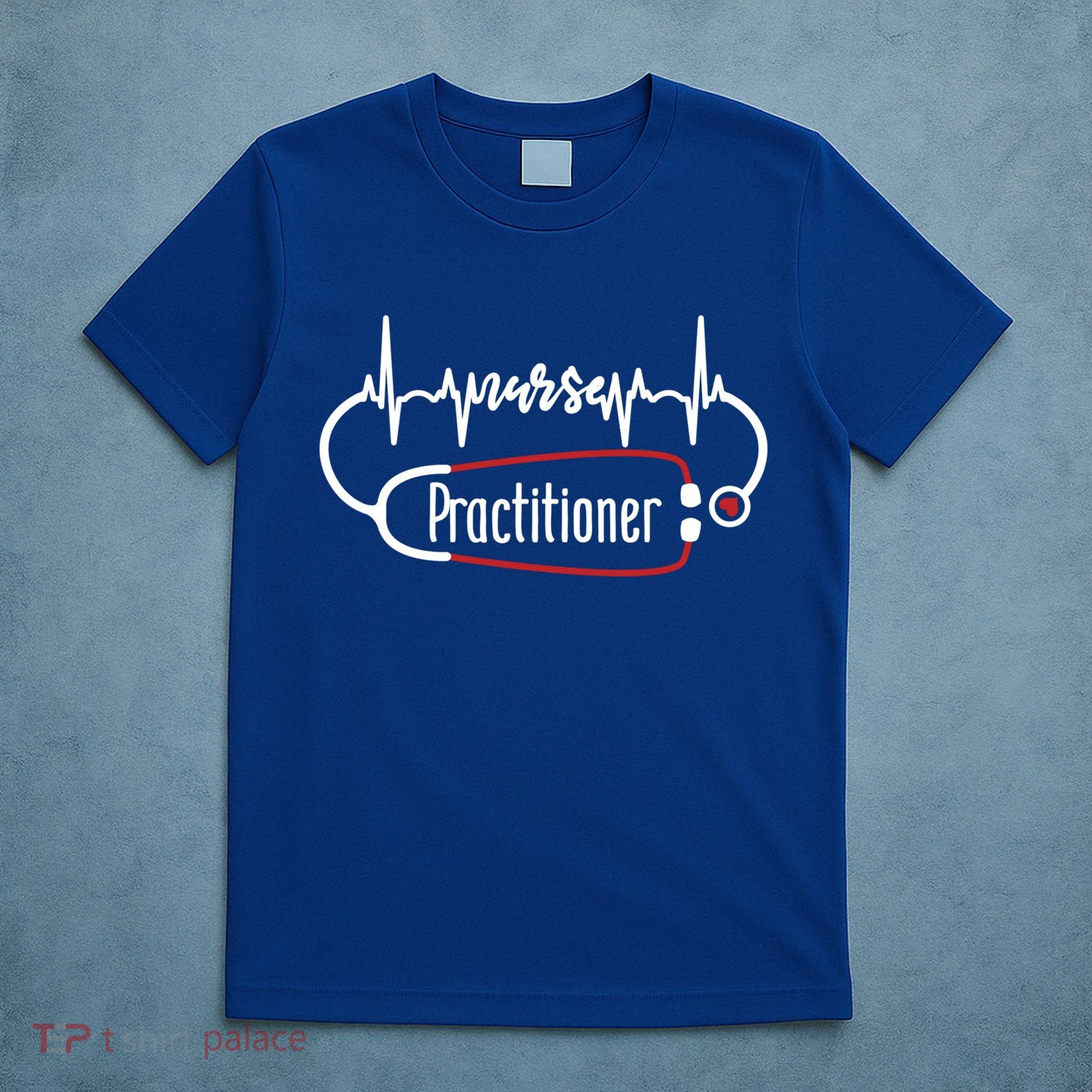 Nurse Practitioner Heartbeat Heart Stethoscope Nursing Gift T-Shirt