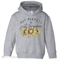 Not Perfect Just Forgiven Sunflower Christian Toddler Hoodie thumb 0