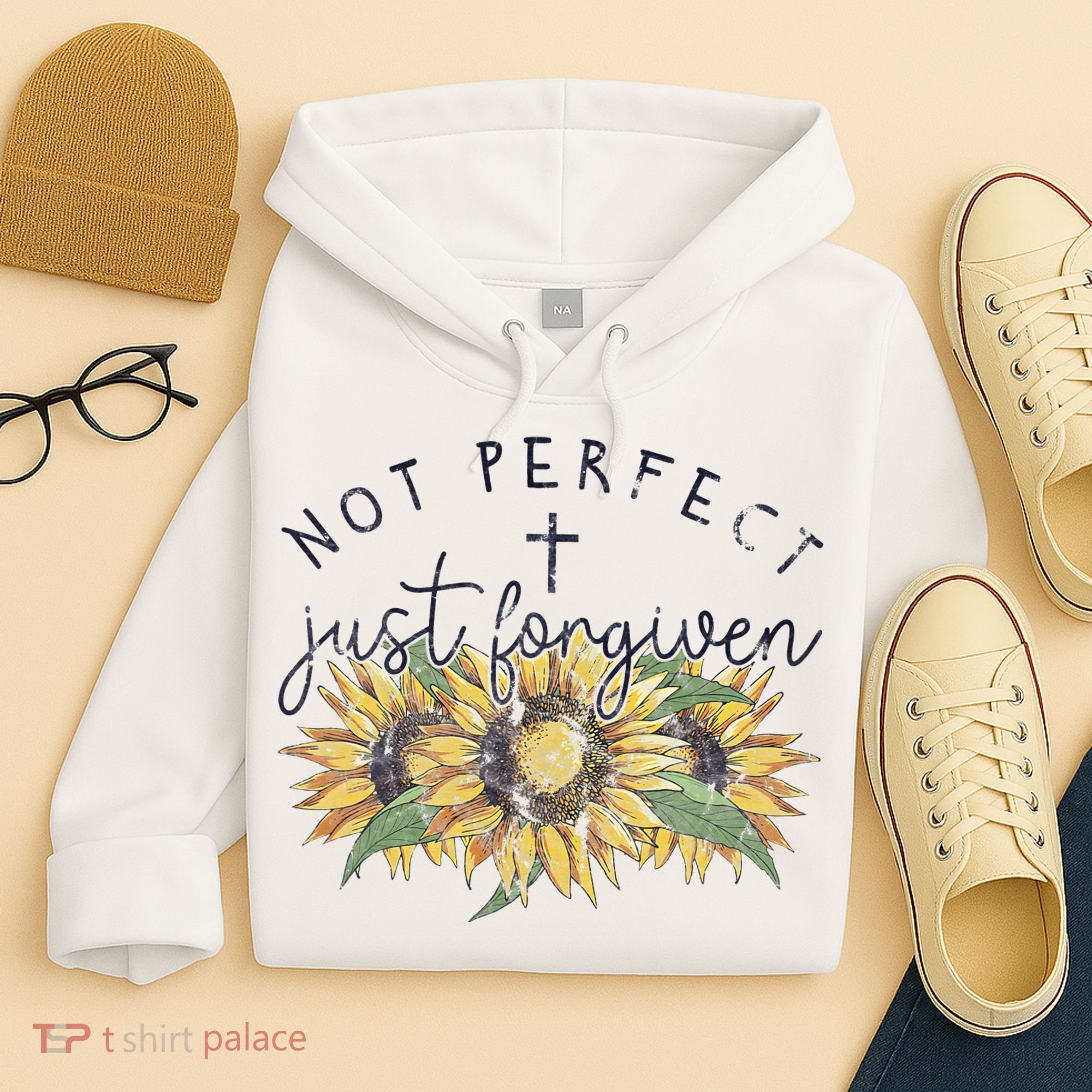 Not Perfect Just Forgiven Sunflower Christian Hoodie