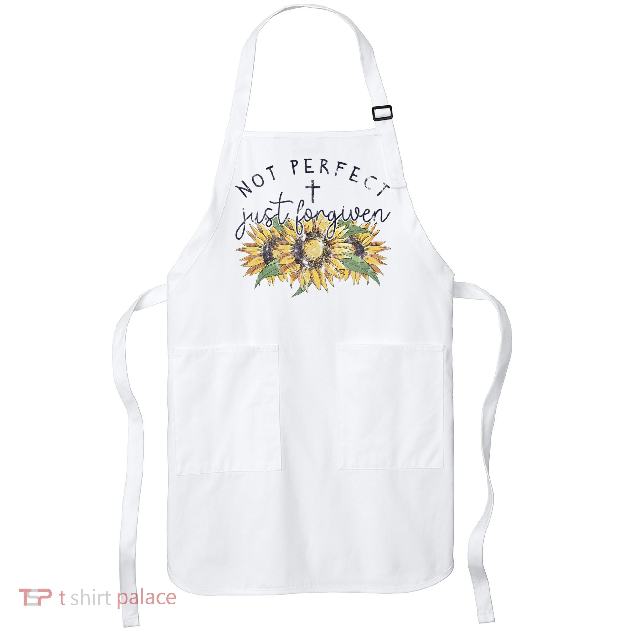 Not Perfect Just Forgiven Sunflower Christian Apron