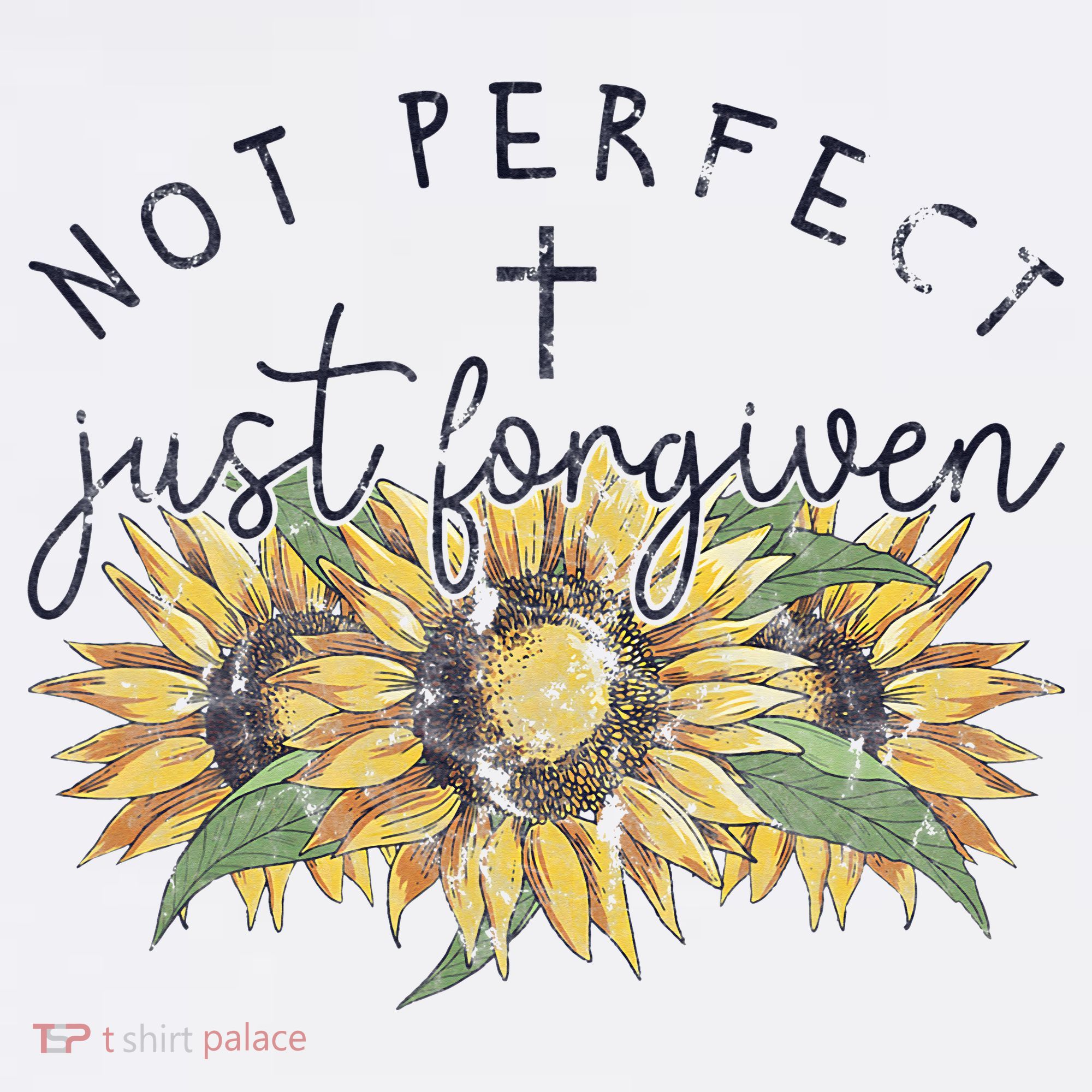 Not Perfect Just Forgiven Sunflower Christian Sweatshirt