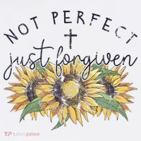 Not Perfect Just Forgiven Sunflower Christian T-Shirt thumb 7