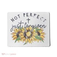 Not Perfect Just Forgiven Sunflower Christian Mousepad thumb 0