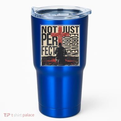 Not Perfect Just Forgiven Gift Christian Great Gift Tumbler