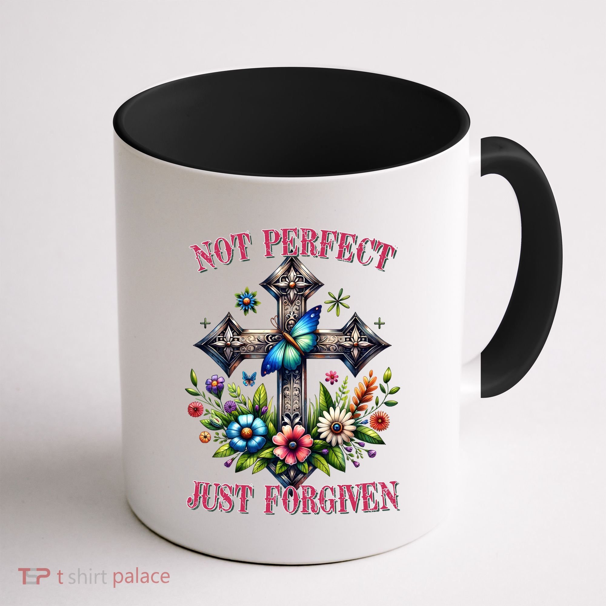 Not Perfect Just Forgiven Jesus Christ Coffee Mug