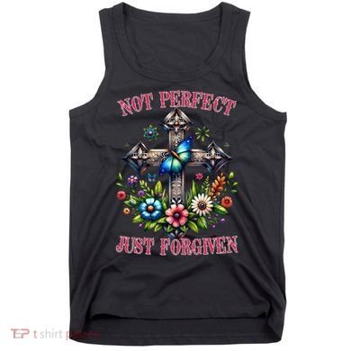 Not Perfect Just Forgiven Jesus Christ Tank Top