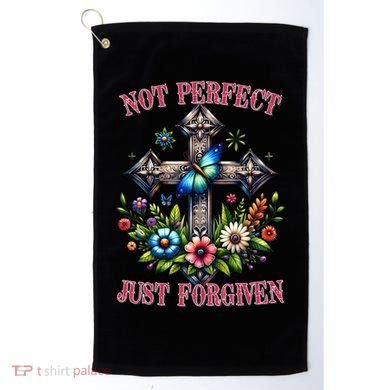 Not Perfect Just Forgiven Jesus Christ Golf Towel