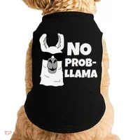 No Probllama Llama Problem Funny Doggie Tank thumb 0