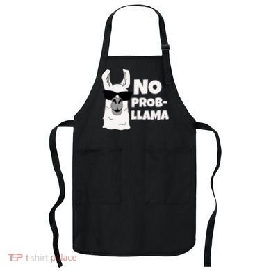 No Probllama Llama Problem Funny Apron