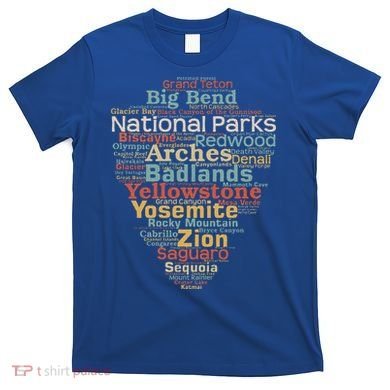 National Parks List Word Cloud Camping Hiking T-Shirt
