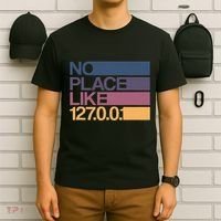 No Place Like 127.0.0.1 Localhost Geek T-Shirt thumb 6