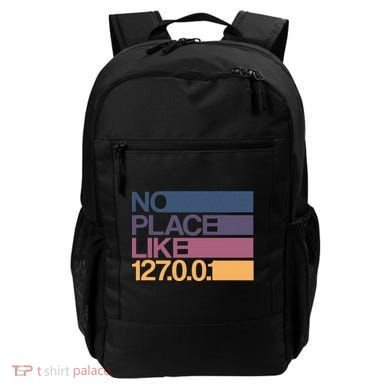 No Place Like 127.0.0.1 Localhost Geek Backpack