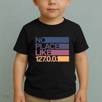 No Place Like 127.0.0.1 Localhost Geek Toddler T-Shirt thumb 2