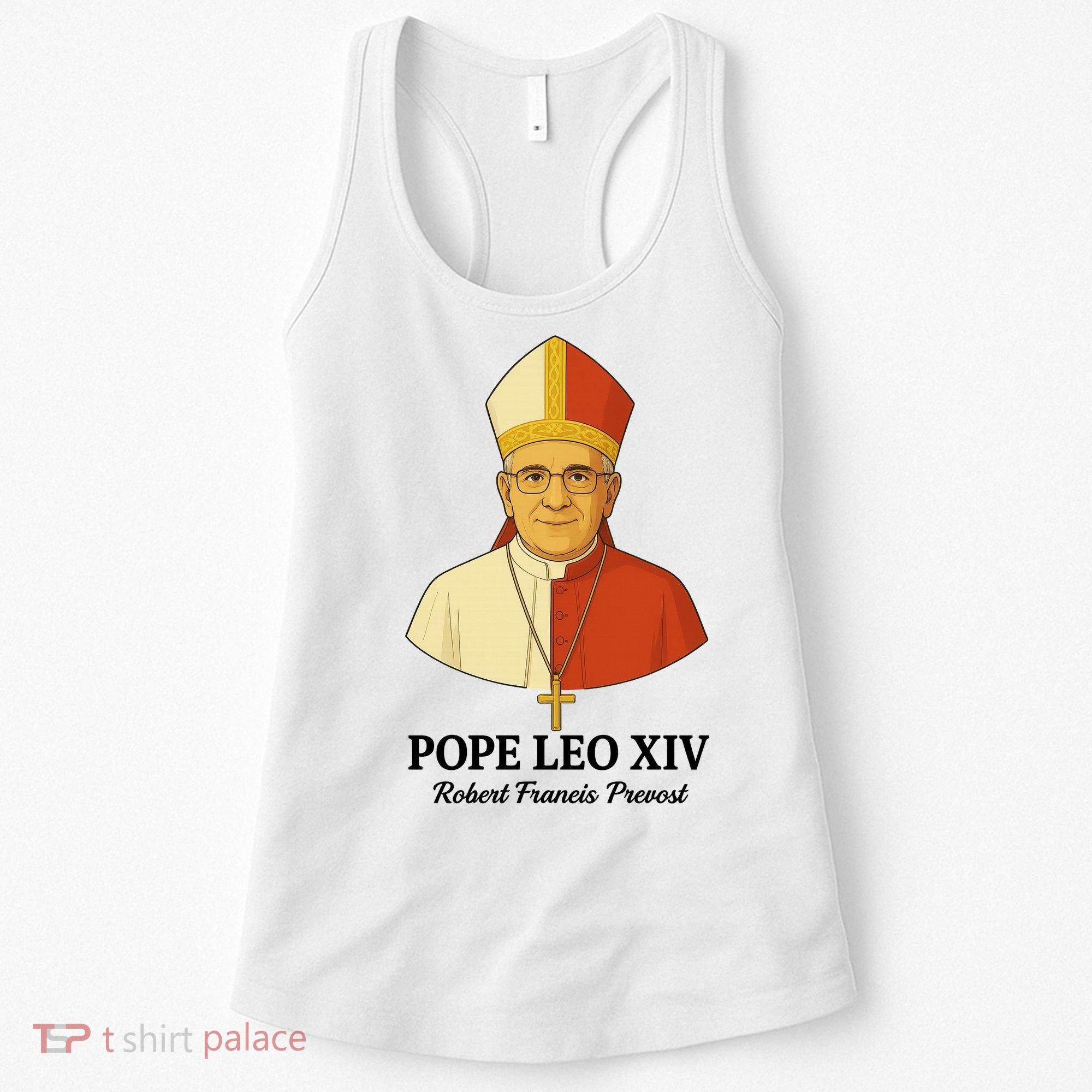 New Pope Leo XIV May 8th, 2025 Robert Francis Prevost Women's Tank Top