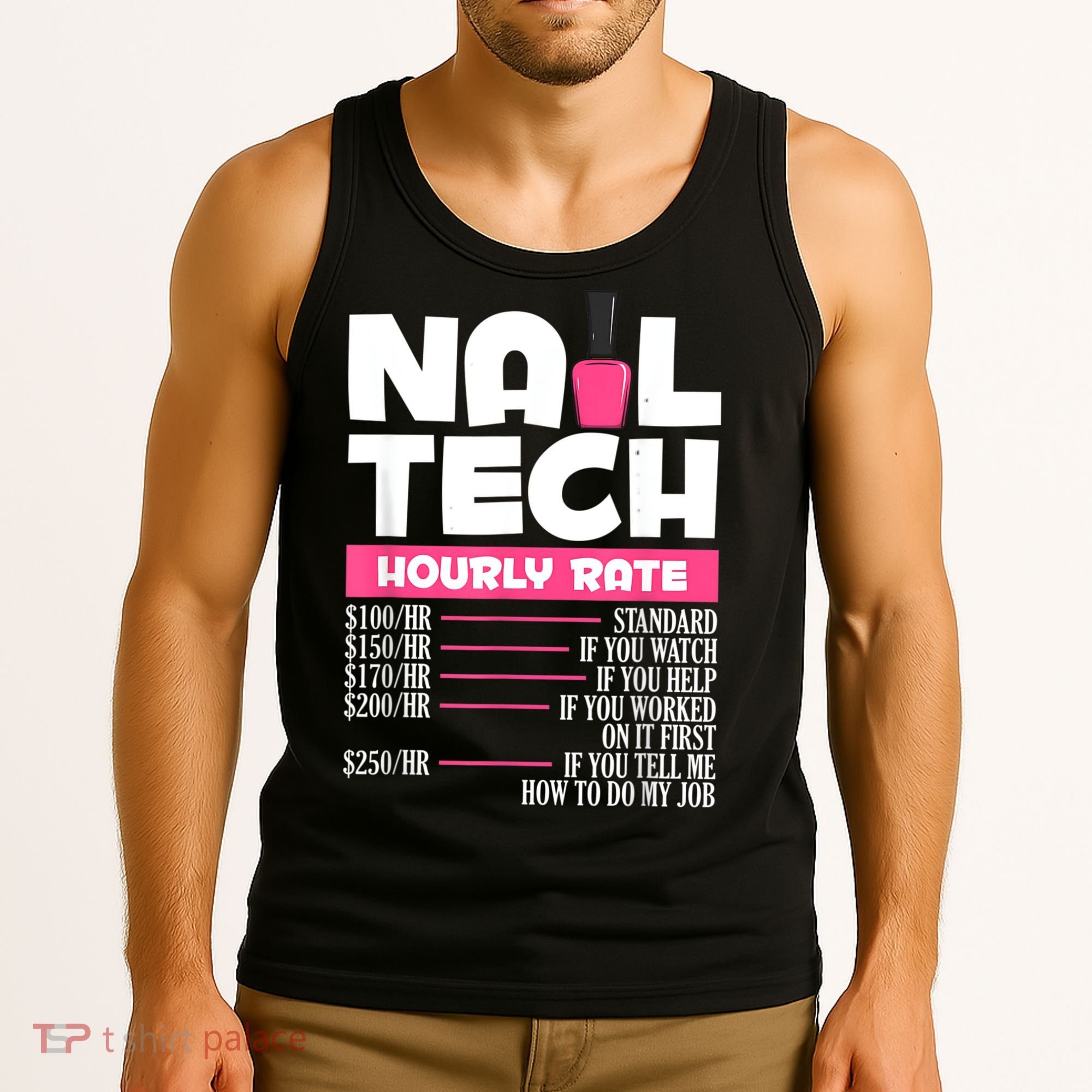 Nail Polish Manicurist Pedicurist Nail Artists Nail Tech Tank Top