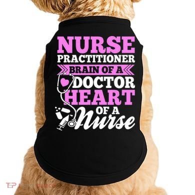 Nurse Practitioner Nurse Nurse Doggie Tank