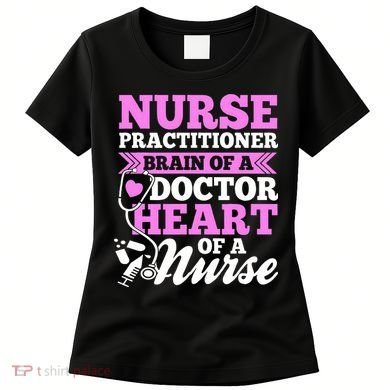 Nurse Practitioner Nurse Nurse Women's T-Shirt